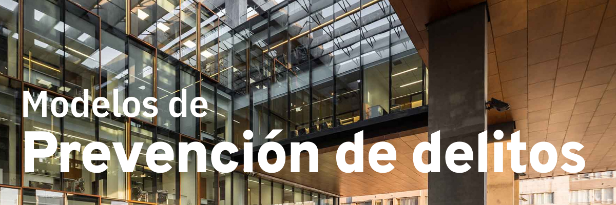 Modelos de Prevención: Escudo Legal para Empresas en&nbsp;Chile